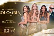 Miss Universe Colombia, El Reality