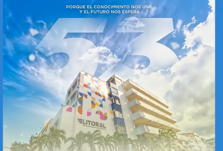 La Corporación de Educación Superior del Litoral celebra 53 años transformando el futuro del Caribe colombiano