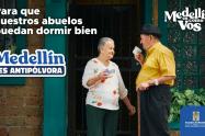 Medellín es antipólvora. Medellín es como Vos.