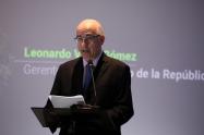 Leonardo Villar Gerente General Banco de la Republica 
