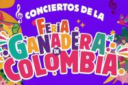 Conciertos de la Feria Ganadera de Colombia 2025